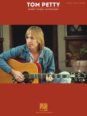 cover image of Tom Petty Sheet Music Anthology